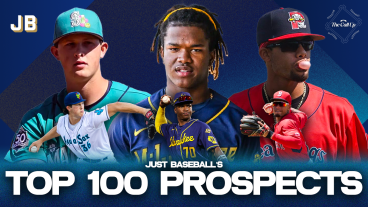 Just Baseball's Top 100 Prospects Update June 2026